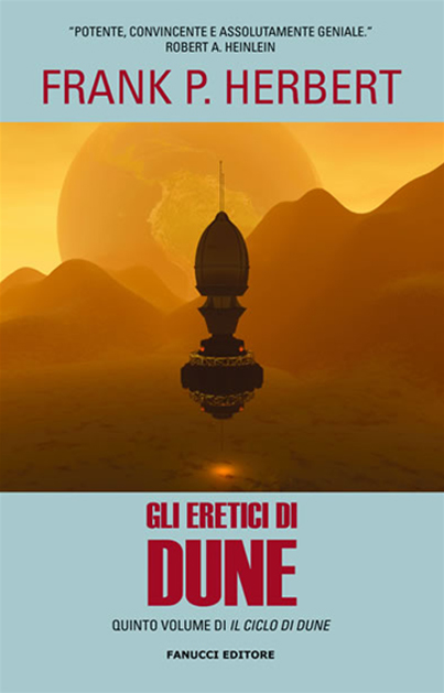 Gli eretici di dune libro fantascienza saga space opera quinto romanzo ciclo di Dune di Frank P. Herbert