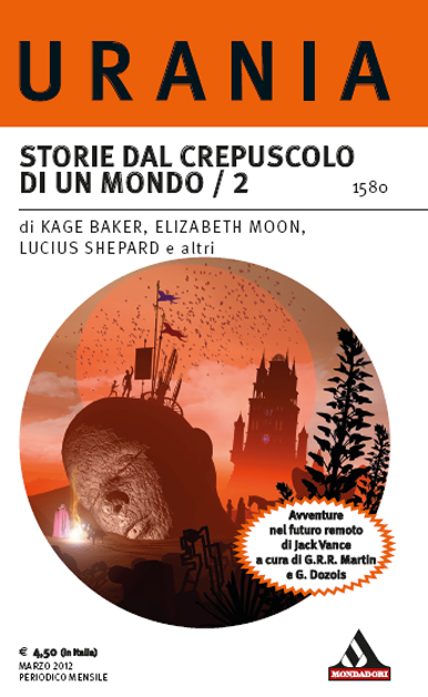 storie dal crepuscolo di un mondo 2 a cura di George R.R. Martin e Gardner Dozois seconda parte antologia di racconti sulla terra morente di Jack Vance