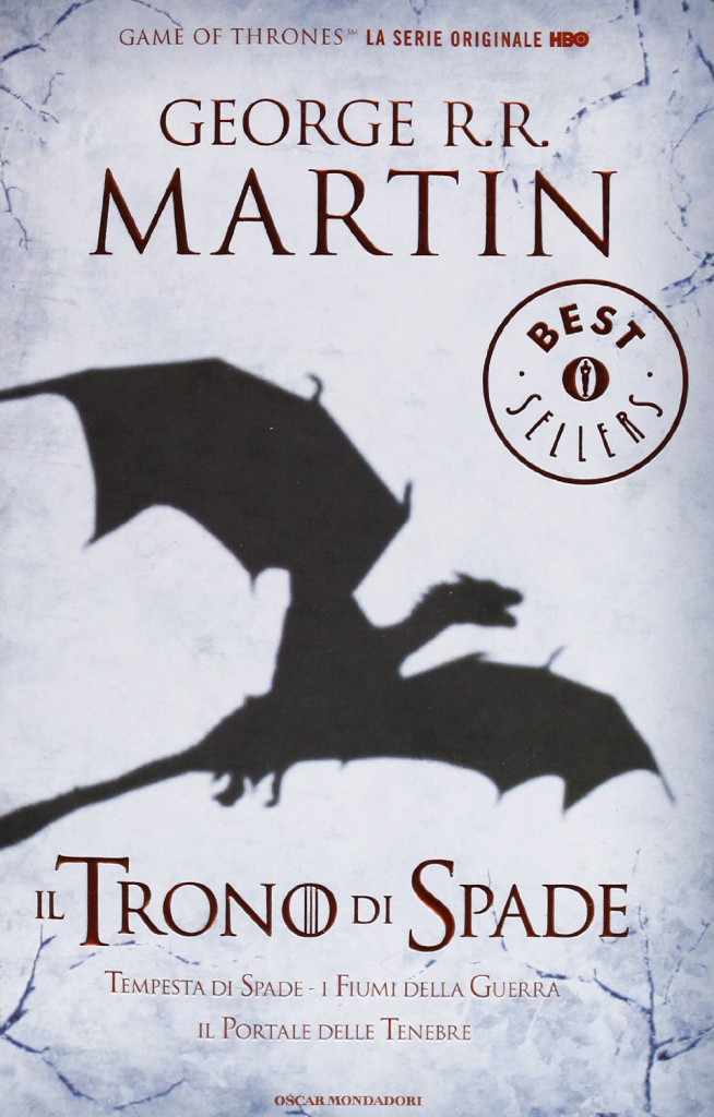 George R.R. Martin Il Trono di Spade 3. Tempesta di Spade, Fiumi della Guerra, Il Portale delle Tenebre.: Libro terzo de Le Cronache del ghiaccio e del fuoco di George R. R. Martin romanzo fantasy epico