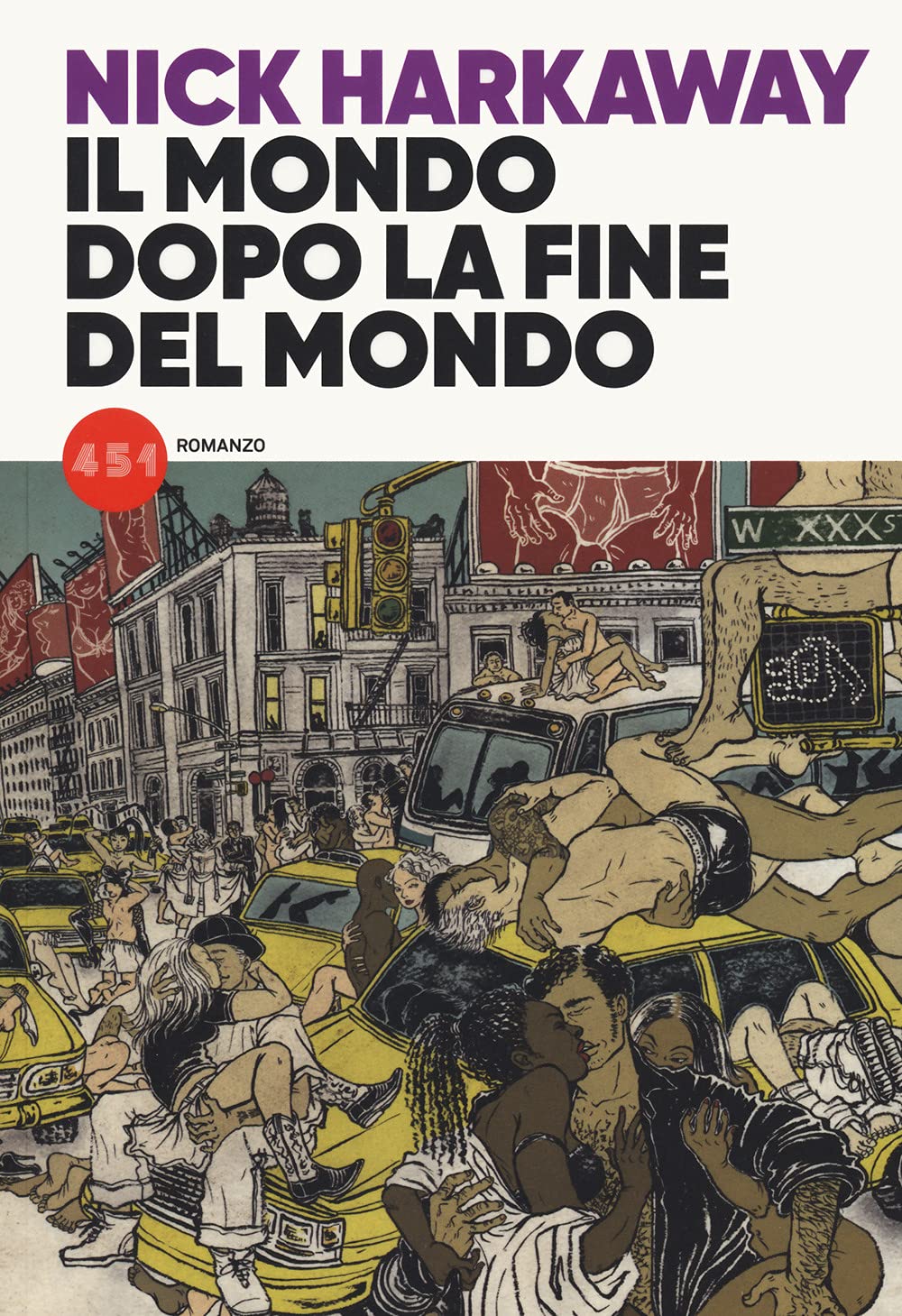 Il mondo dopo la fine del mondo di Nick Harkaway