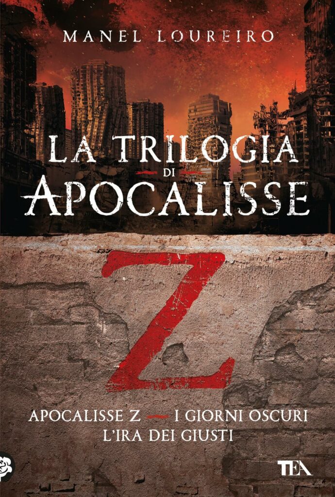 La trilogia di Apocalisse Z di Manel Loureiro