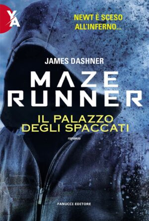 Percorso di lettura il genere distopico rassegna di romanzi distopie young adult e per ragazzi Maze Runner di James Dashner spin off il palazzo degli spaccati