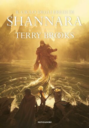 Il ciclo degli eredi di Shannara di Terry Brooks romanzi fantasy saga familiare