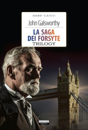 Romanzi saghe familiari La saga dei forsyte di John Galsworthy