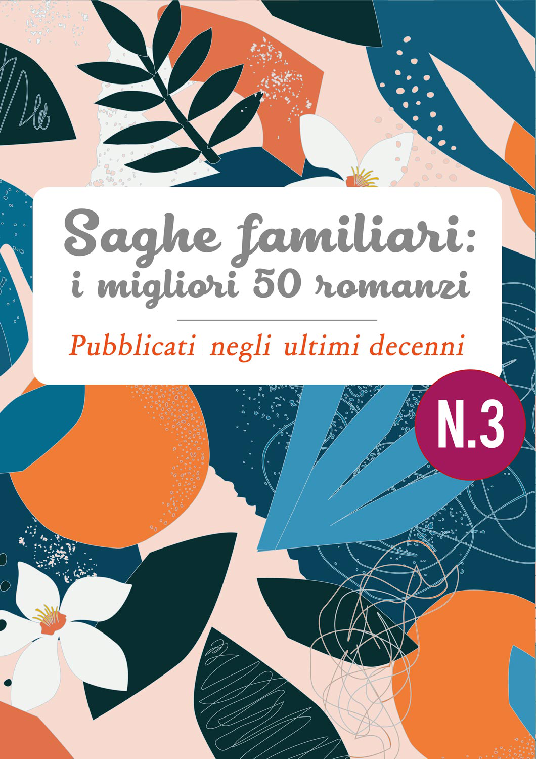 Saghe familiari i migliori 50 romanzi