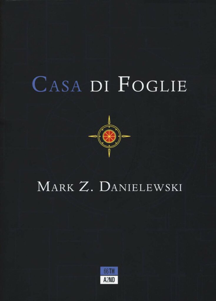 Casa di foglie di Mark Z Danielewski letteratura ergodica