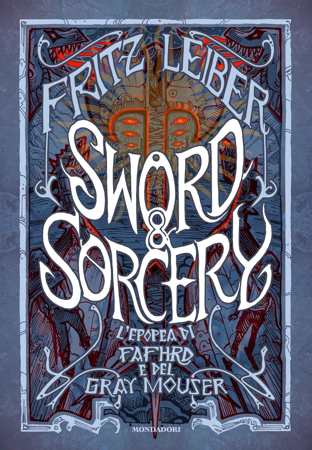 L'epopea di Fafhrd e del Gray Mouser, le avventure picaresche sword & sorcery nei racconti di Fritz Leiber