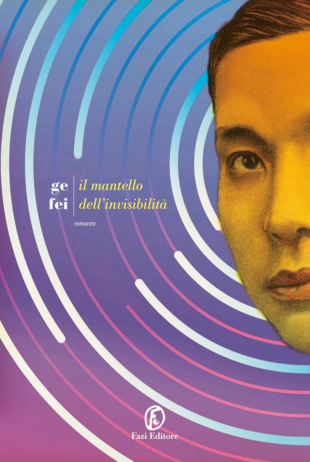 Il mantello dell'invisibilità di Ge Fei